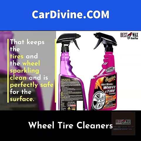 Best Wheel and Tire Cleaners  for your smooth driving