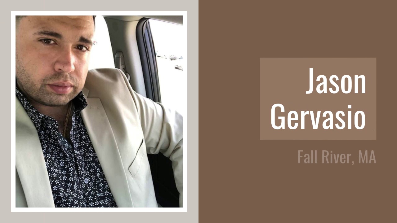 Meet Jason Gervasio, Fall River