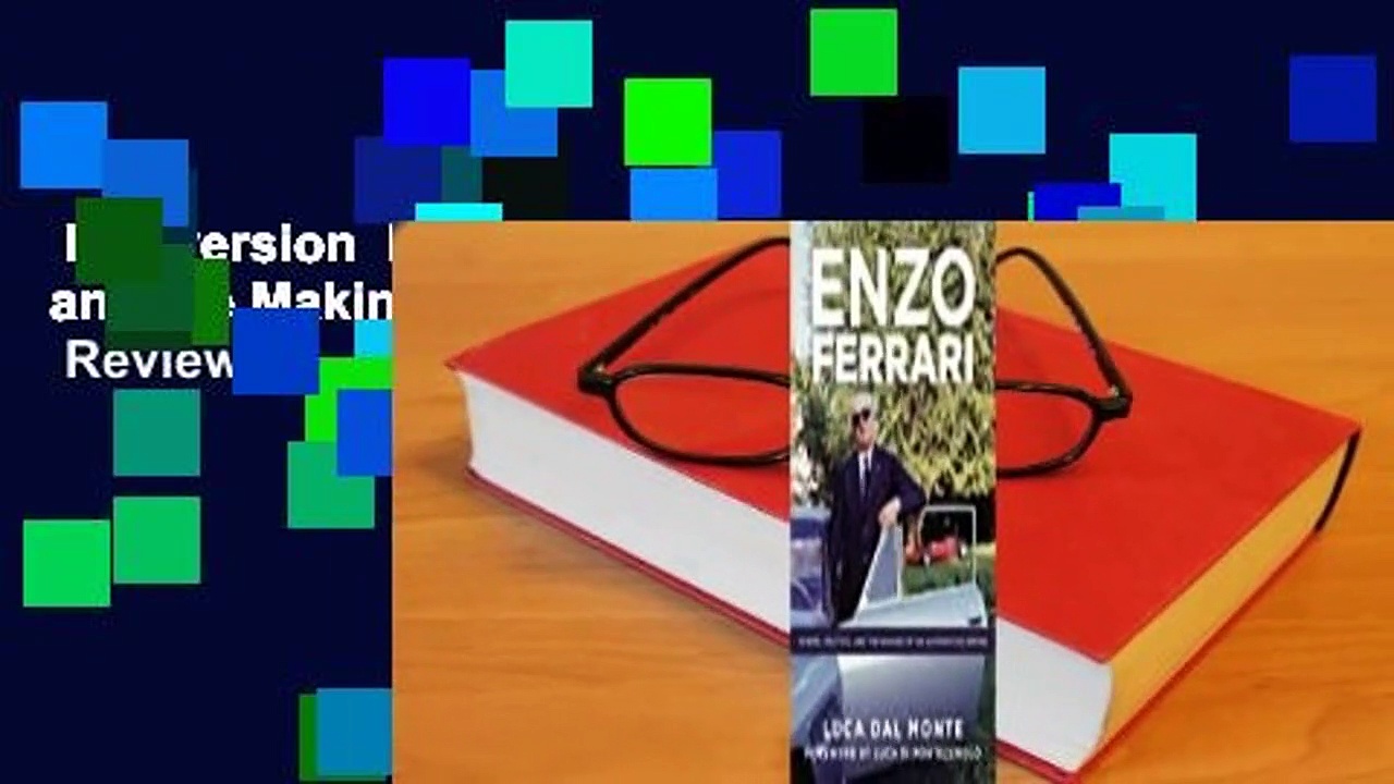 Full version  Enzo Ferrari: Power, Politics and the Making of an Automobile Empire  Review