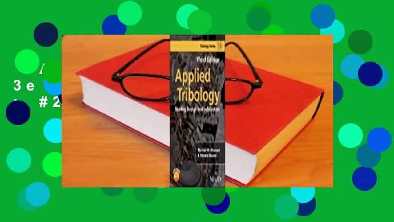 Applied Tribology 3e  Best Sellers Rank : #2