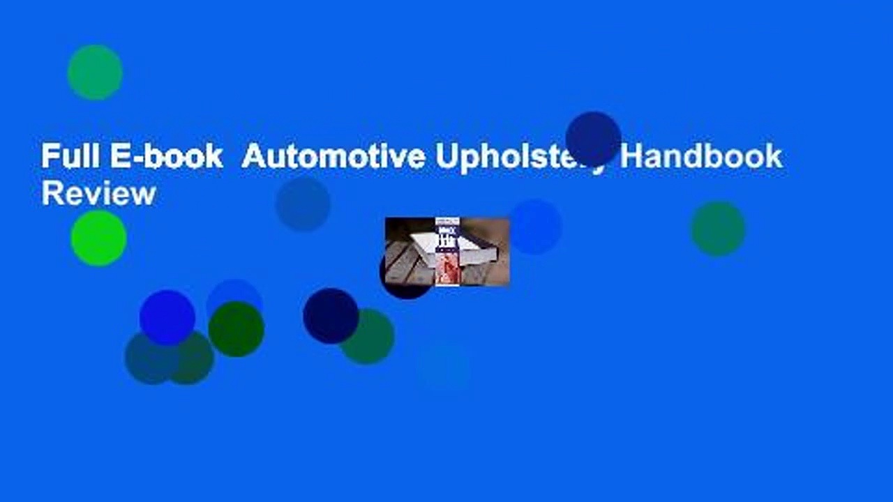 Full E-book  Automotive Upholstery Handbook  Review