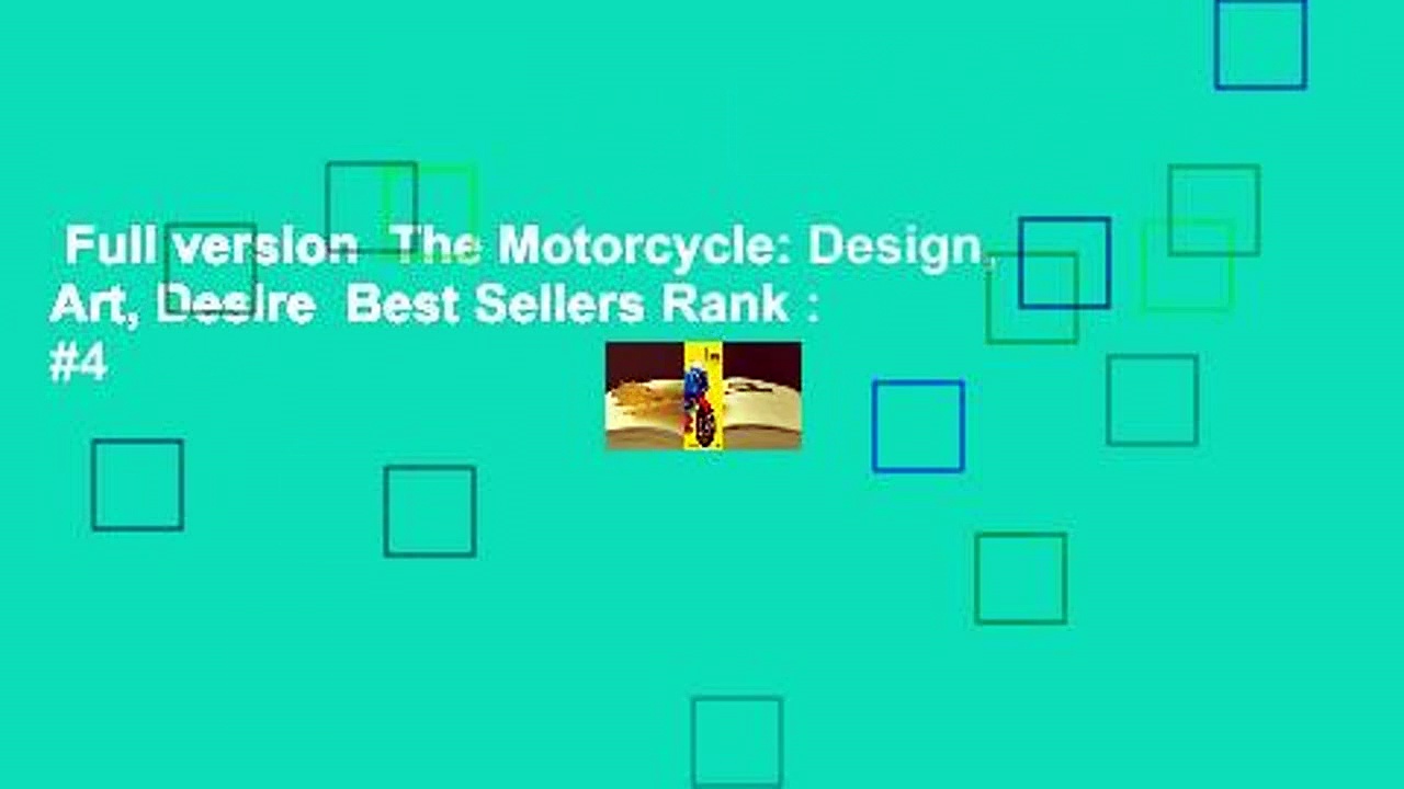 Full version  The Motorcycle: Design, Art, Desire  Best Sellers Rank : #4