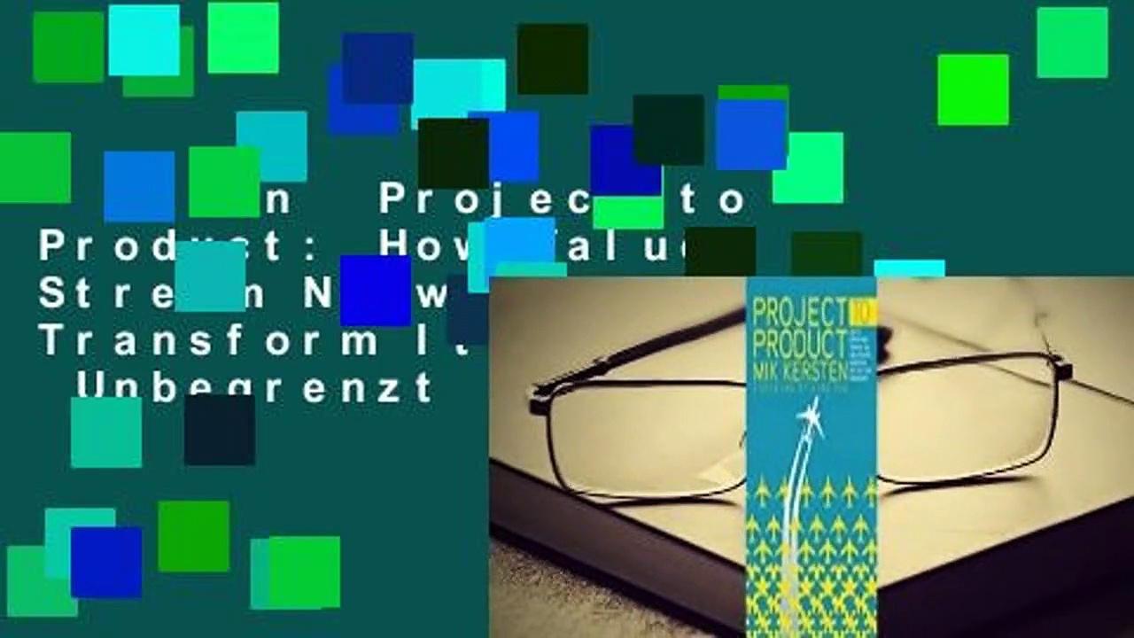 Lesen  Project to Product: How Value Stream Networks Will Transform It and Business  Unbegrenzt