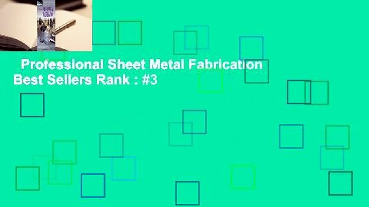 Professional Sheet Metal Fabrication  Best Sellers Rank : #3