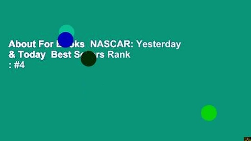 About For Books  NASCAR: Yesterday & Today  Best Sellers Rank : #4