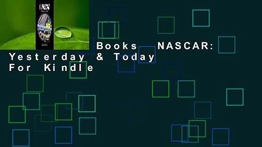 About For Books  NASCAR: Yesterday & Today  For Kindle