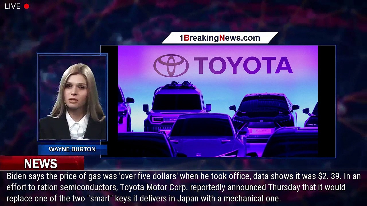 Toyota to limit smart keys to 1 per new vehicle sold, due to semiconductor shortage – 1breakingnews.