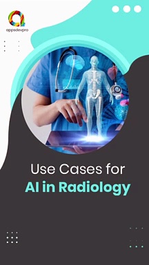 Most Common Use Cases for AI in Radiology