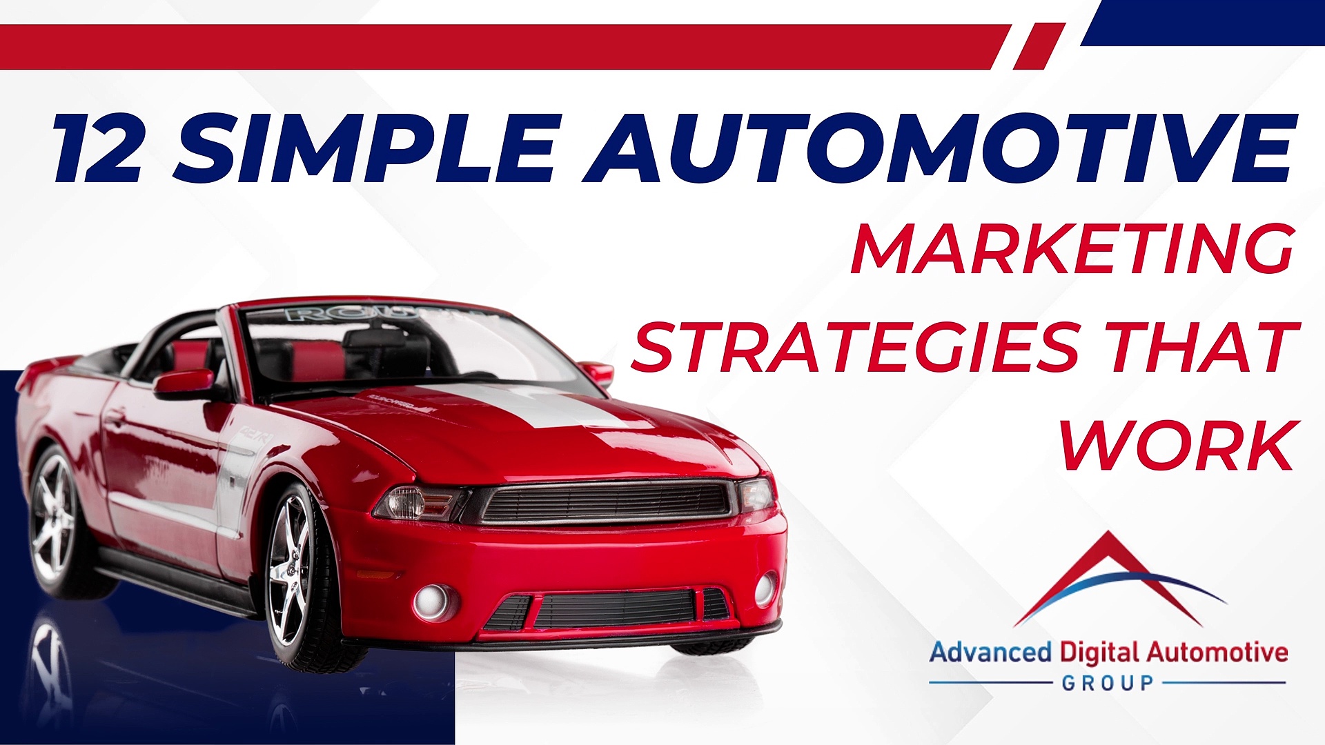 12 Simple Automotive Marketing Strategies That Work